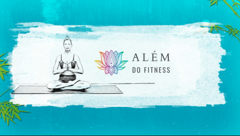 Além do Fitness